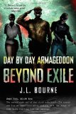 Portada de DAY BY DAY ARMAGEDDON: BEYOND EXILE (BOOK 2) BY BOURNE, J. L. (2010) PAPERBACK