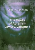 Portada de THE WORKS OF ABRAHAM COWLEY, VOLUME 3