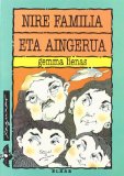 Portada de NIRE FAMILIA ETA AINGERUA