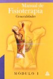 Portada de MANUAL DE FISIOTERAPIA: GENERALIDADES. MODULO I