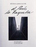 Portada de EL PARIS DE RAYUELA: HOMENAJE A CORTAZAR