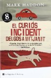 Portada de EL CURIOS INCIDENT DEL GOS A MITJANIT