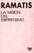 Portada de LA MISION DEL ESPIRITISMO