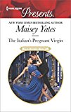 Portada de THE ITALIAN'S PREGNANT VIRGIN (HARLEQUIN PRESENTS)