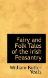 Portada de FAIRY AND FOLK TALES OF THE IRISH PEASANTRY