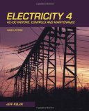 Portada de ELECTRICITY 4: AC/DC MOTORS, CONTROLS, AND MAINTENANCE