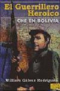 Portada de EL GUERRILLERO HEROICO: CHE EN BOLIVIA