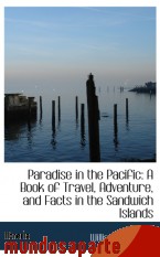 Portada de PARADISE IN THE PACIFIC: A BOOK OF TRAVEL, ADVENTURE, AND FACTS IN THE SANDWICH ISLANDS