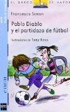 Portada de PABLO DIABLO Y EL PARTIDAZO DE FUTBOL