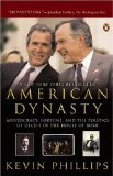 Portada de [(AMERICAN DYNASTY: ARISTOCRACY, FORTUNE, AND THE POLITICS OF DECEIT IN THE HOUSE OF BUSH )] [AUTHOR: KEVIN P PHILLIPS] [SEP-2004]