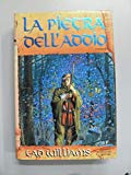 Portada de LA PIETRA DELL'ADDIO (BIBLIOTECA DI FANTASY)