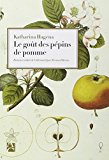 Portada de LE GO&Ucirc;T DES P&Eacute;PINS DE POMME