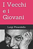 Portada de I VECCHI E I GIOVANI