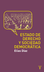 Portada de ESTADO DE DERECHO Y SOCIEDAD DEMOCRÁTICA (EBOOK)