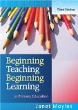 Portada de BEGINNING TEACHING BEGINNING LEARNING: IN PRIMARY EDUCATION