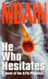 Portada de HE WHO HESITATES (87TH PRECINCT)