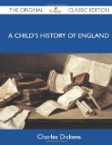 Portada de A CHILD'S HISTORY OF ENGLAND - THE ORIGINAL CLASSIC EDITION