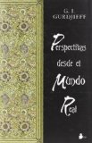 Portada de PERSPECTIVAS DESDE EL MUNDO REAL (2004) BY GURDJIEFF, G.I. (2004) TAPA DURA