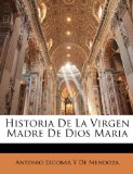 Portada de HISTORIA DE LA VIRGEN MADRE DE DIOS MARI