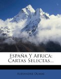 Portada de ESPAÑA Y AFRICA: CARTAS SELECTAS...