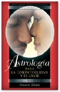 Portada de ASTROLOGIA PARA LA COMPATIBILIDAD Y EL AMOR