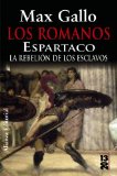 Portada de LOS ROMANOS: ESPARTACO: LA REBELION DE LOS ESCLAVOS