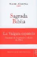 Portada de SAGRADA BIBLIA: LA VULGATA ESPAÑOLA