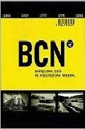 Portada de BCN BARCELONA: A GUIDE TO ITS MODERN ARCHITECTURE