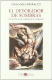 Portada de EL DEVORADOR DE SOMBRAS. CUENTOS DE SUSPENSE Y TERROR