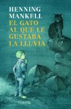 Portada de EL GATO AL QUE LE GUSTABA LA LLUVIA