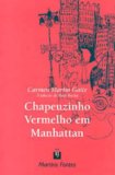 Portada de CHAPEUZINHO VERMELHO EM MANHATTAN (EM PORTUGUESE DO BRASIL)