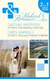 Portada de ST PIRAN'S: AND ST PIRAN'S: RESCUING PREGNANT CINDERELLA: THE WEDDING OF THE YEAR (MILLS & BOON MEDICAL)