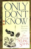 Portada de ONLY DON'T KNOW: SELECTED TEACHING LETTERS OF ZEN MASTER SEUNG SAHN
