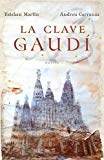 Portada de LA CLAVE GAUDI