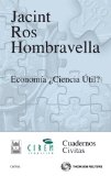 Portada de ECONOMÍA: ¿CIENCIA ÚTIL?