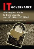 Portada de IT GOVERNANCE: A MANAGER'S GUIDE TO DATA SECURITY AND ISO 27001/ISO 27002