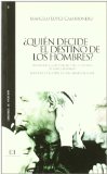 Portada de ¿QUIEN DECIDE EL DESTINO DE LOS HOMBRES?