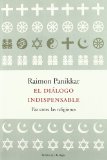 Portada de EL DIALOGO INDISPENSABLE: PAZ ENTRE LAS RELIGIONES