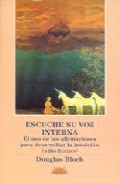 Portada de ESCUCHE SU VOZ INTERNA: EL USO DE LAS AFIRMACIONES PARA POTENCIARLA INTUICION