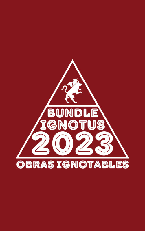 Portada de BUNDLE IGNOTUS 2023 (OBRAS IGNOTABLES)