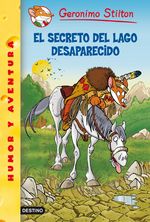 Portada de EL SECRETO DEL LAGO DESAPARECIDO