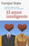 Portada de EL AMOR INTELIGENTE: CORAZON Y CABEZA: CLAVES PARA CONSTRUIR UNA PAREJA FELIZ