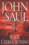 Portada de BLACK CREEK CROSSING (SAUL, JOHN)