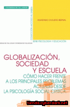 Portada de GLOBALIZACIÓN, SOCIEDAD Y ESCUELA - EBOOK
