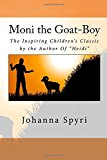 Portada de MONI THE GOAT-BOY BY JOHANNA SPYRI (2015-10-25)