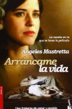 Portada de ARRÁNCAME LA VIDA