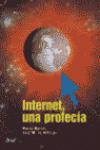 Portada de INTERNET, UNA PROFECIA