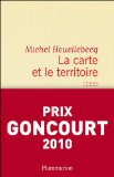 Portada de LA CARTE ET LE TERRITOIRE (PRIX GONCOURT 2010)