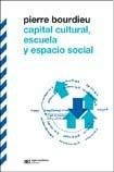 Portada de CAPITAL CULTURAL, ESCUELA Y ESPACIO SOCIAL