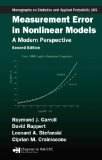 Portada de MEASUREMENT ERROR IN NONLINEAR MODELS: A MODERN PERSPECTIVE (CHAPMAN & HALL/CRC MONOGRAPHS ON STATISTICS & APPLIED PROBABILITY)